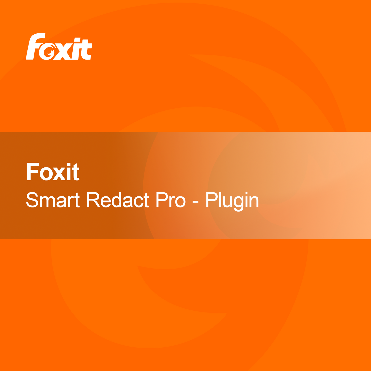 Foxit Smart Redact Pro - Eklenti